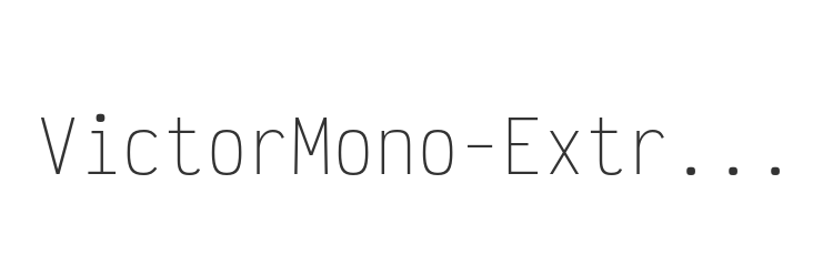 VictorMono-ExtraLight